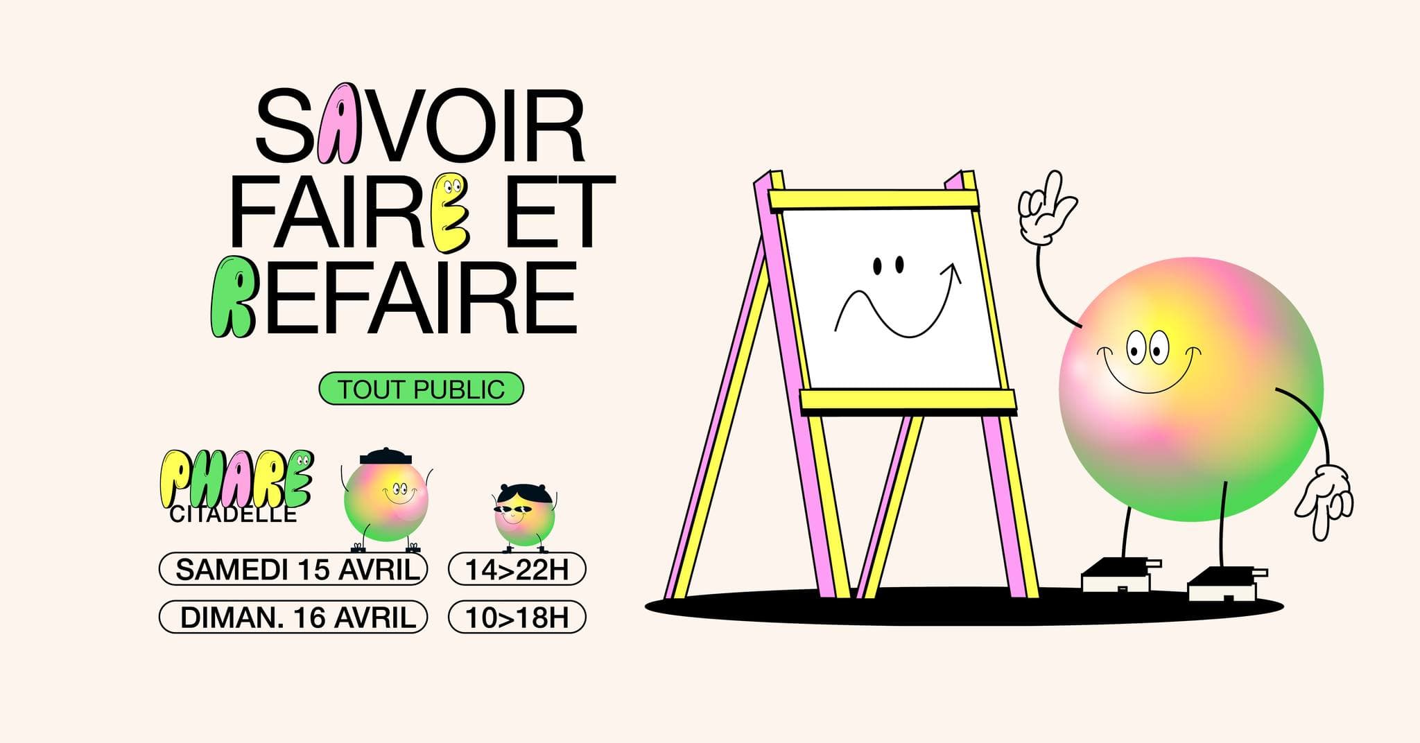 Savoir Faire et Refaire – Phare Citadelle